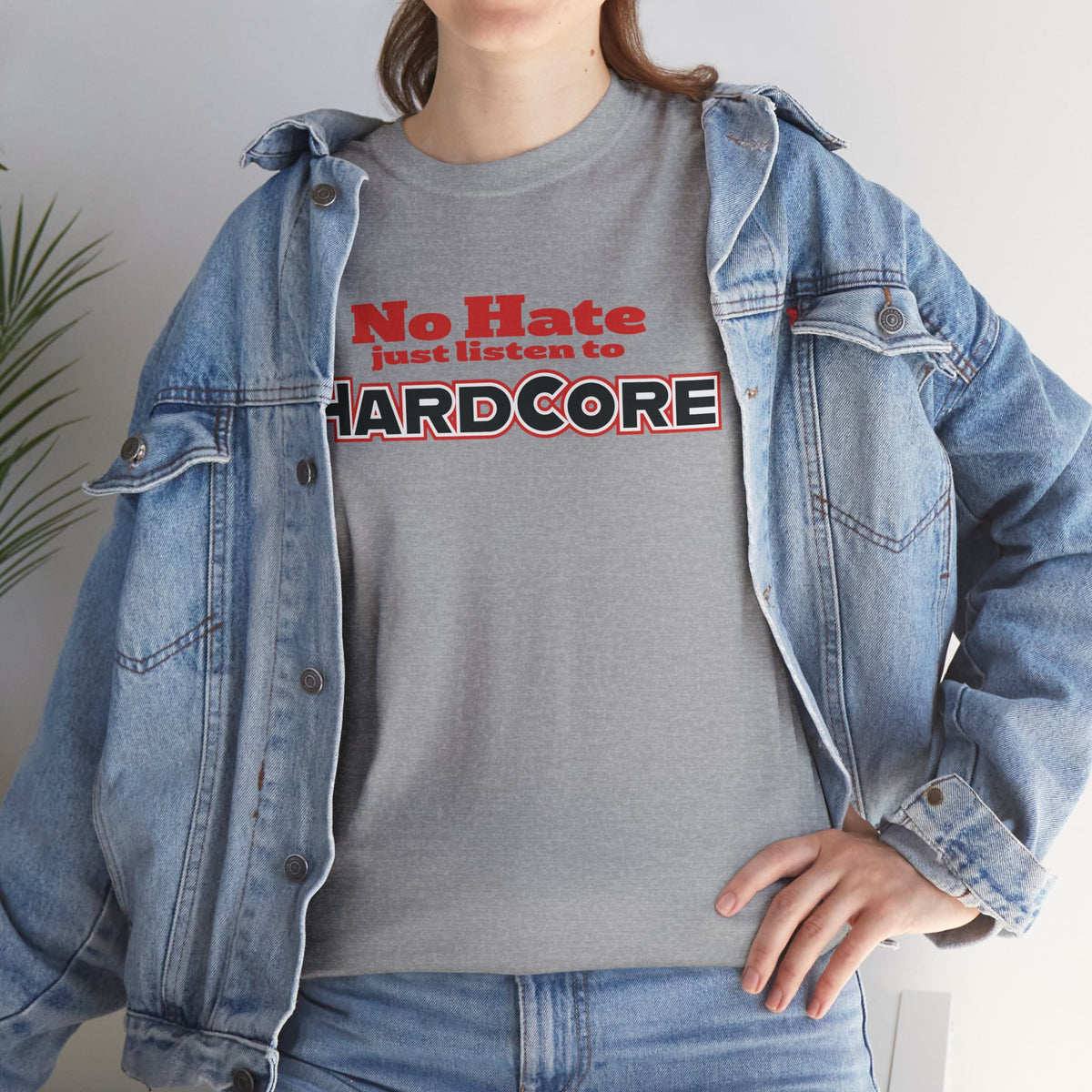 No Hate – Just Listen to HARDCORE