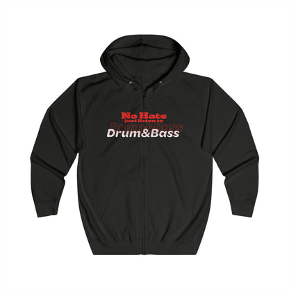 No Hate – Just Listen to Drum & Bass