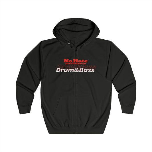 No Hate – Just Listen to Drum & Bass