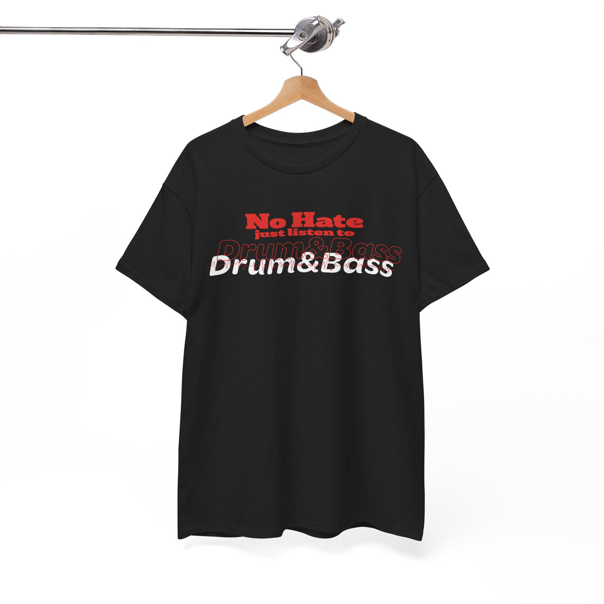 No Hate – Just Listen to Drum & Bass