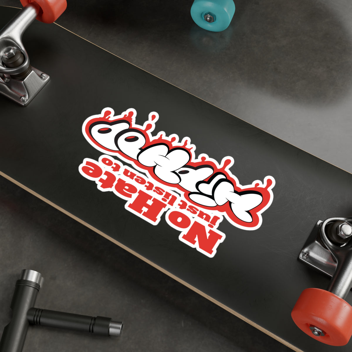 No Hate, Just Listen to HipHop Kiss-Cut Stickers
