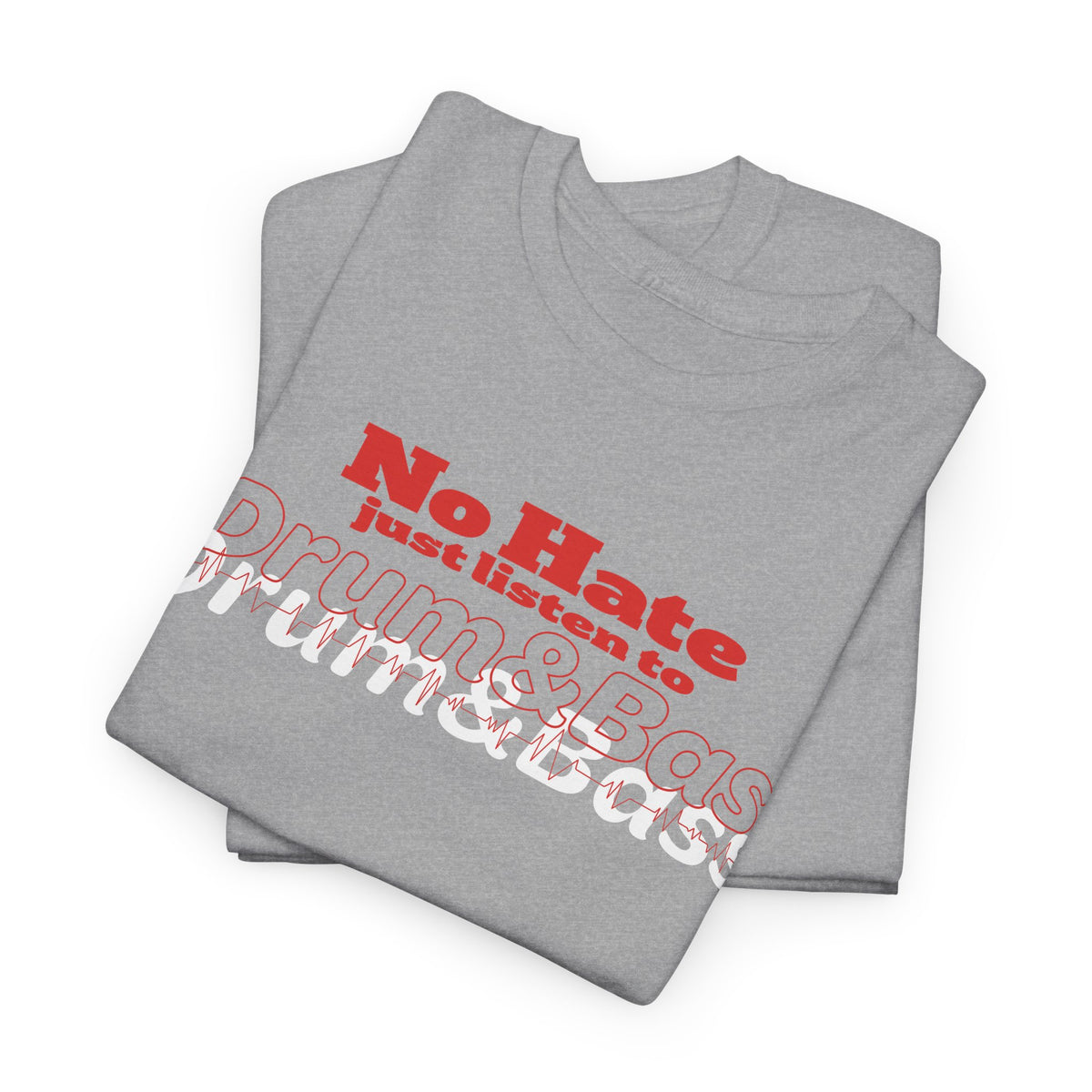 No Hate – Just Listen to Drum & Bass